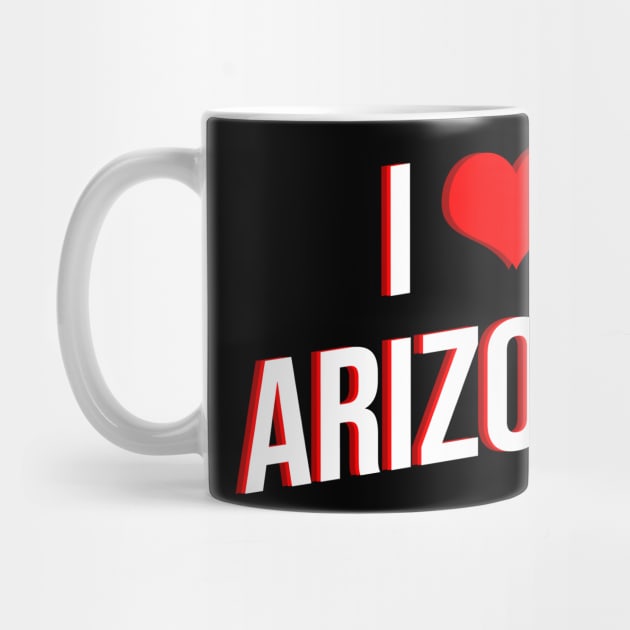 I Love Arizona by Printnation